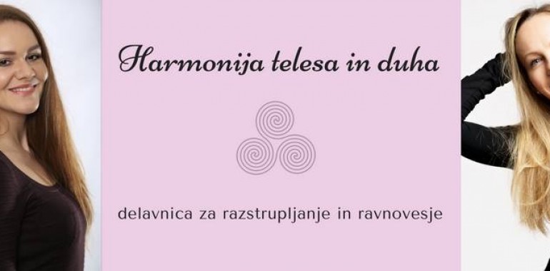 Delavnica za razstrupljanje in ravnovesje - Harmonija telesa in duha