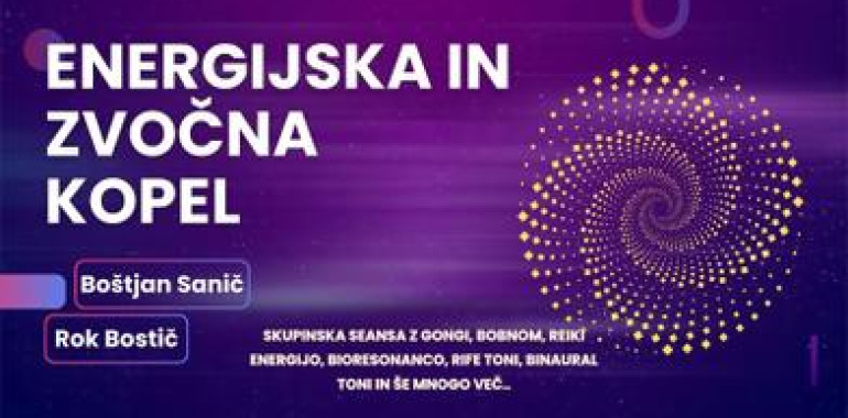 Nazaj k sebi: Energijska in Zvočna Kopel