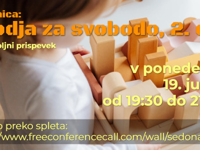 Delavnica: Orodja za svobodo, 2. del