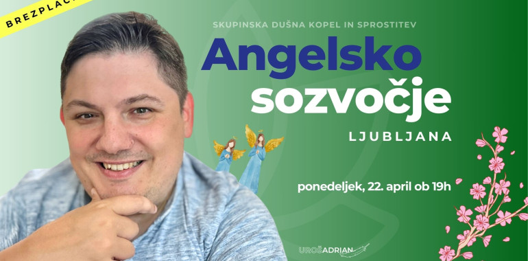 ANGELSKO SOZVOČJE Skupinska Dušna kopel in sprostitev, Ljubljana