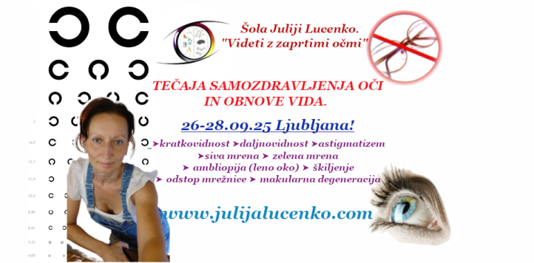 Tečaj samozdravljenja oči in obnove vida.