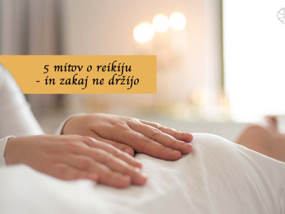 5 mitov o reikiju – in zakaj ne držijo