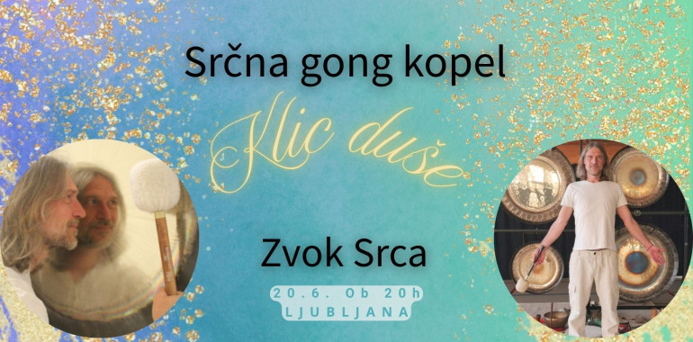 Srčna gong kopel 'klic duše'