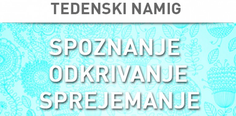 Tedenski namig 26. 7.-2. 8. 2015
