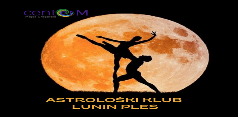 Astrološki klub Lunin ples vas vabi