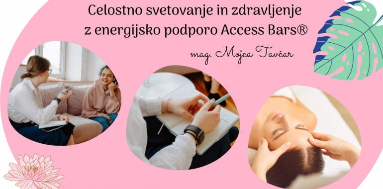 Celostno svetovanje in zdravljenje z Access Bars podporo