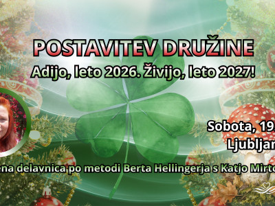 Postavitev družine: Adijo, leto 2026. Živijo, leto 2027!