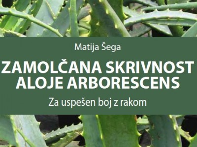 Zamolčana skrivnost aloje arborescens