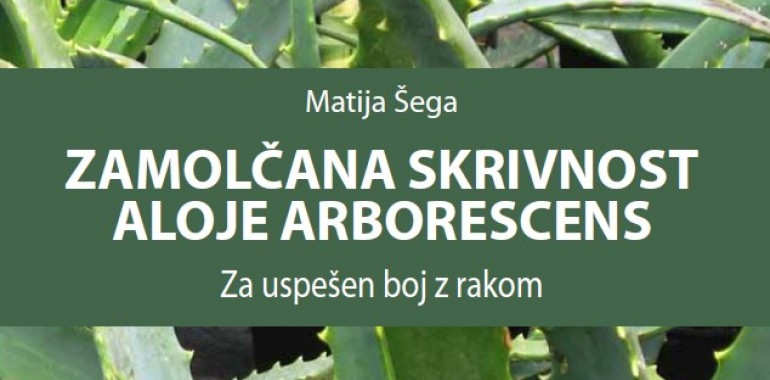 Zamolčana skrivnost aloje arborescens