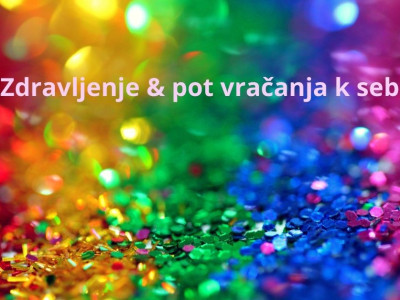 Zdravljenje, pot vračanja k sebi