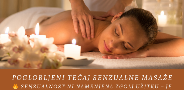 Poglobljeni tečaj senzualne masaže