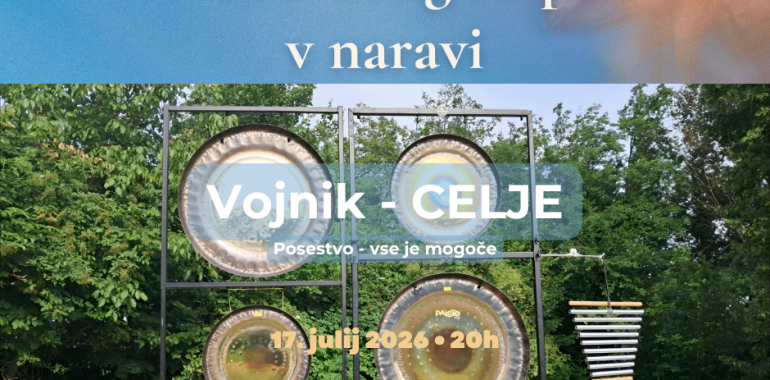 Srčna gong kopel v naravi / VOJNIK - CE