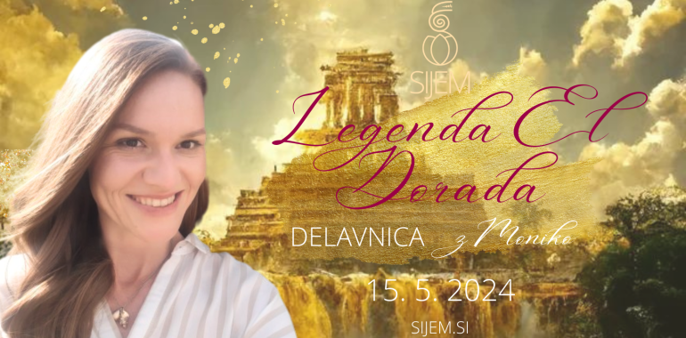 Legenda El Dorada - delavnica telesnega procesa