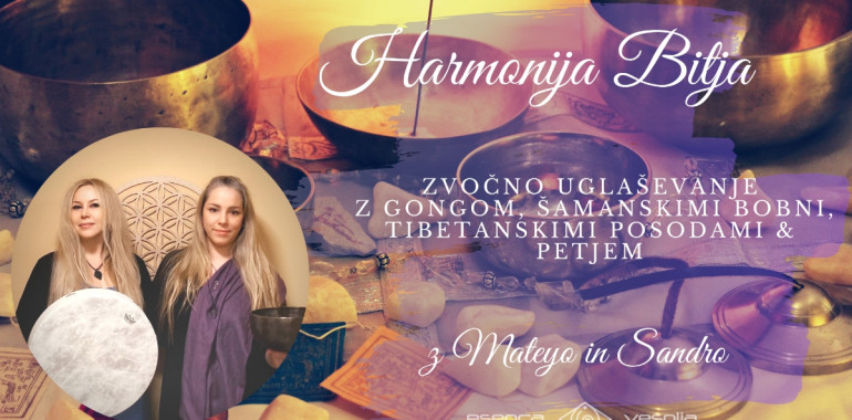 Harmonija Bitja - zvočno uglaševanje z Mateyo in Sandro