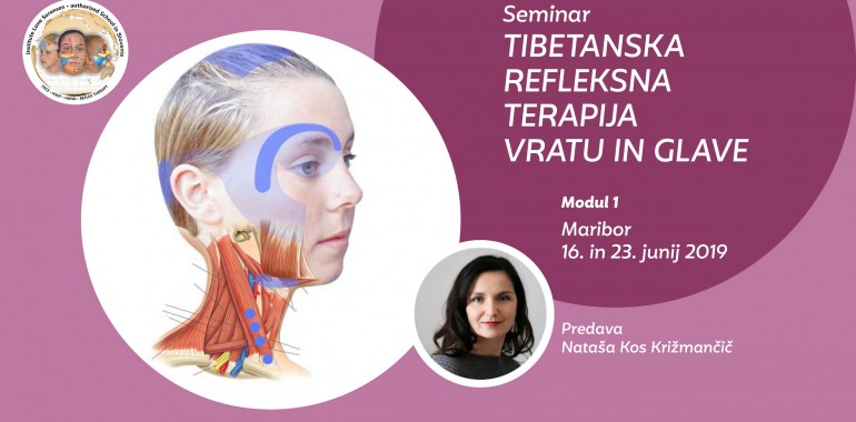 Seminar Tibetanska refleksna terapija vratu in glave – Modul 1