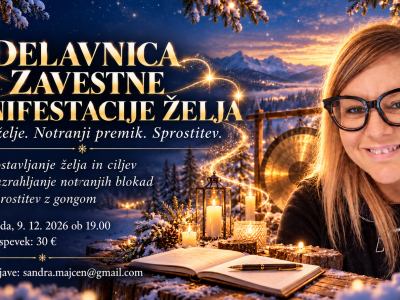 Delavnica zavestne manifetsacije želja