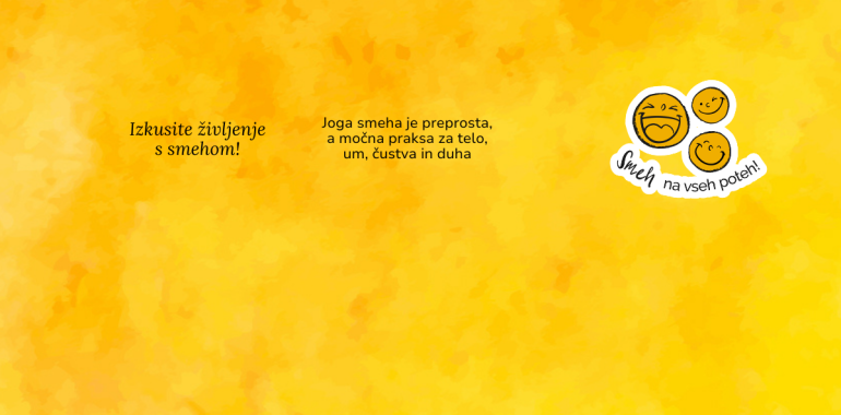Smeh na vseh poteh, smejalne vadbe po metodi Joga smeha, meditacije