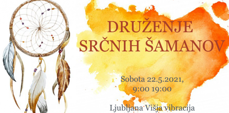 Druženje SRČNIH ŠAMANOV