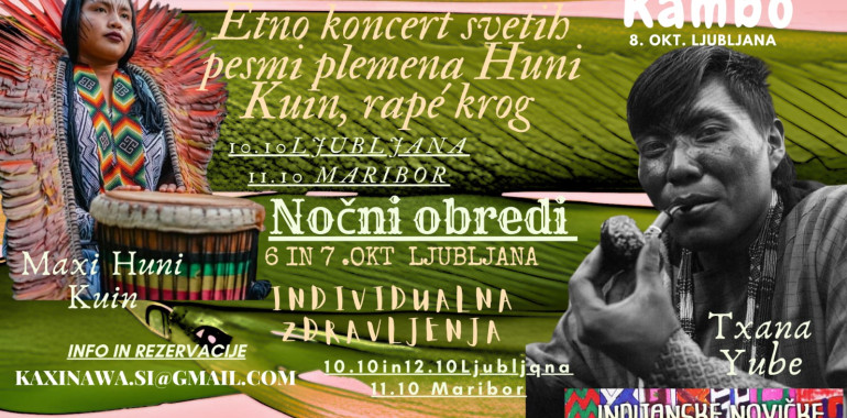 Etno koncert Svetih Pesmi Amazonskega Plemena HUNI KUIN in Rapé 