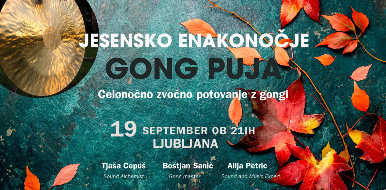Celonočna GONG PUJA ENAKONOČJE