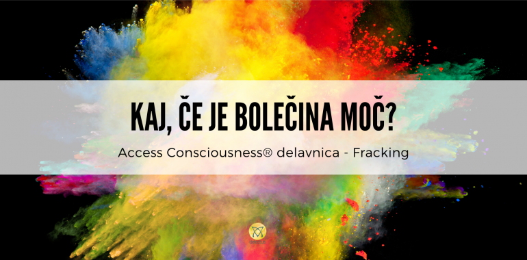 Kako Bolečino Spremenimo v Moč &amp; Fracking