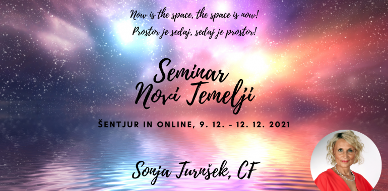 Seminar Novi Temelji s Sonja Turnšek,  mag. zdr. neg.