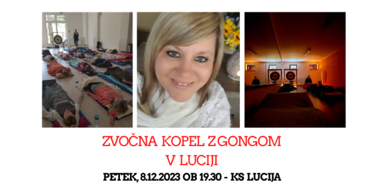 Zvočna kopel z Gongom v Luciji