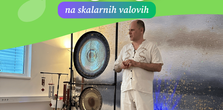 Zvočna kopel z gongi