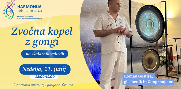 Zvočna kopel z gongi na skalarnih valovih