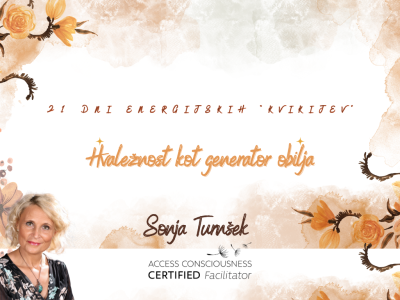 Hvaležnost kot generator obilja (energijski kvikiji)