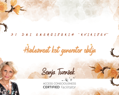 Hvaležnost kot generator obilja (energijski kvikiji)