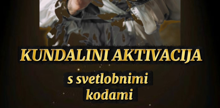 Kundalini aktivacija s svetlobnimi kodami