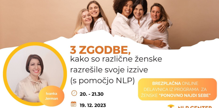 Zgodbe, kako so različne ženske razrešile svoje izzive