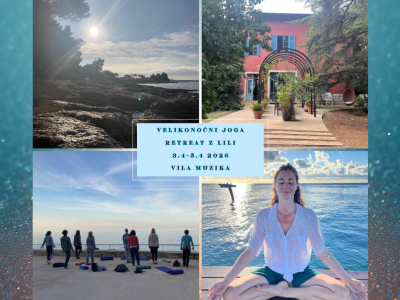 Velikonočni joga retreat z Lili v Vili Muziki
