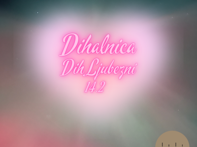 Dihalnica - Dih Ljubezni