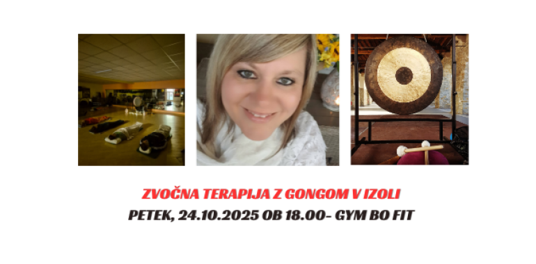 Zvočna skupinska terapija z gongom v Izoli