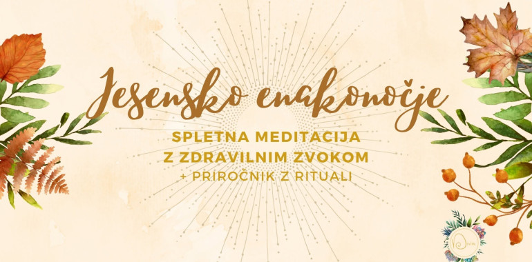 Jesensko enakonočje - spletna meditacija + priročnik z rituali