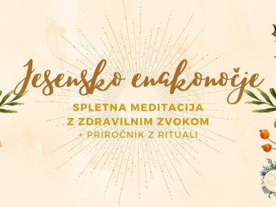 Jesensko enakonočje - spletna meditacija + priročnik z rituali