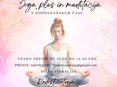 JOGA, PLES in MEDITACIJA