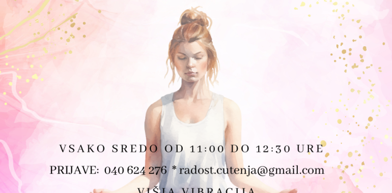 JOGA, PLES in MEDITACIJA