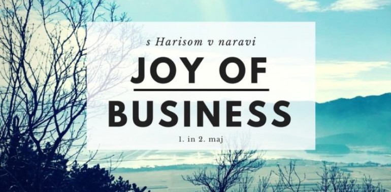 Joy of Business s Harisom v naravi