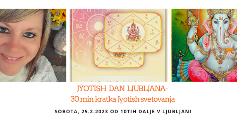 Jyotish dan Ljubljana - 30 min osebna svetovanja 