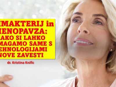 Klimaterij in menopavza: kako si lahko pomagamo same s tehnologijami nove zavesti?