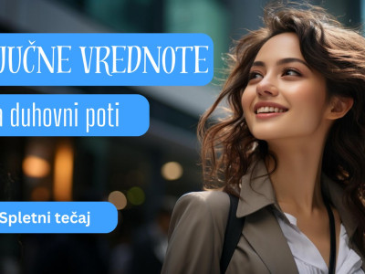 Ključne vrednote na duhovni poti 