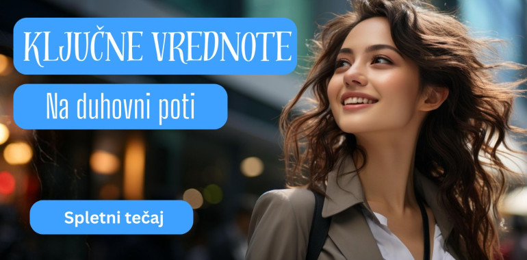 Ključne vrednote na duhovni poti