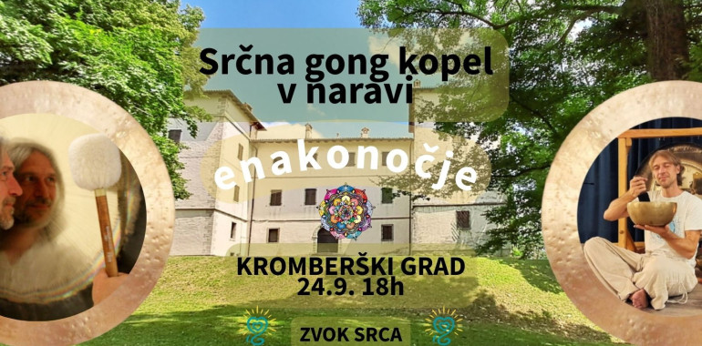 ENAKONOČJE - Dušna gong kopel v naravi