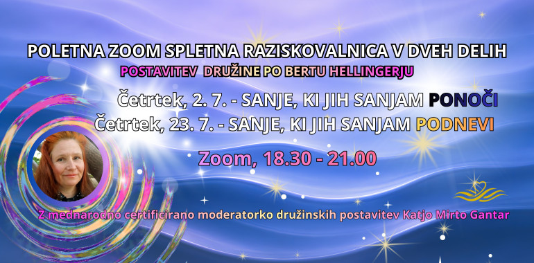 Zoom-delavnica - postavitev družine: SANJE, KI JIH SANJAM PONOČI