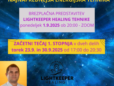 Predstavitev LIGHTKEPPER HEALING energijske tehnike