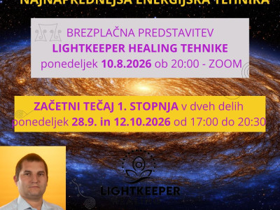 Predstavitev LIGHTKEPPER HEALING energijske tehnike