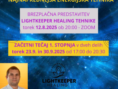 Predstavitev LIGHTKEPPER HEALING energijske tehnike